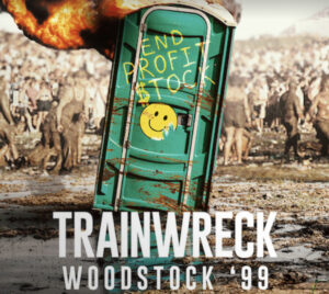 Woodstock ’99: un disastro annunciato
